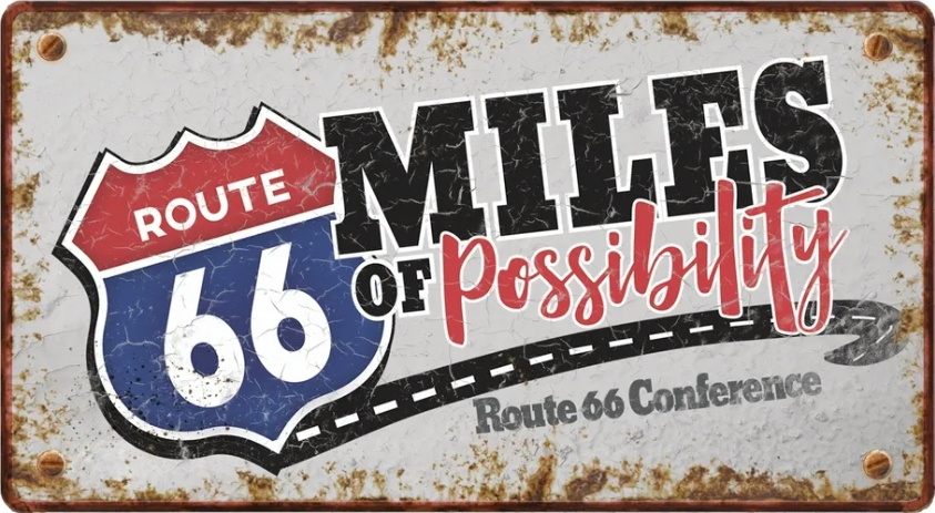 Miles of Possibility Route 66 Conference