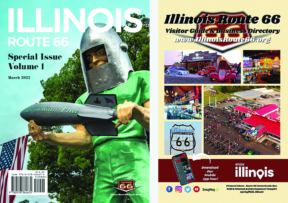 Illinois Route 66 Special Edition publication and the new 2022 Illinois Route 66 Visitor Guide