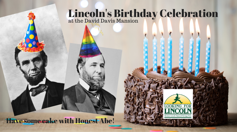 Abe Lincoln's Birthday Celebration at David Davis Mansion State Historic Site