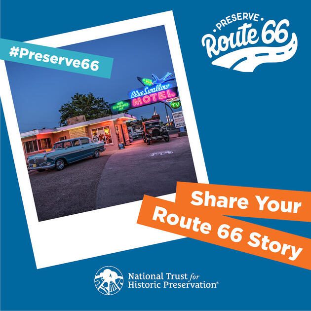 Preserve Route 66 Share Your Story Campaign