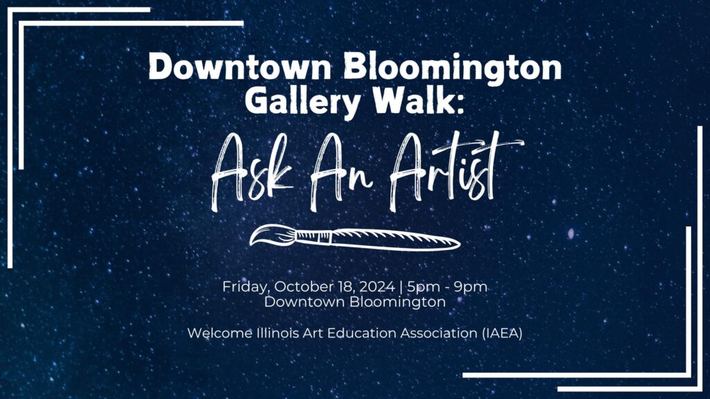 Downtown Bloomington Gallery Walk