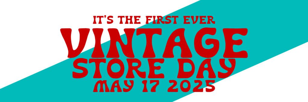 International Vintage Store Day