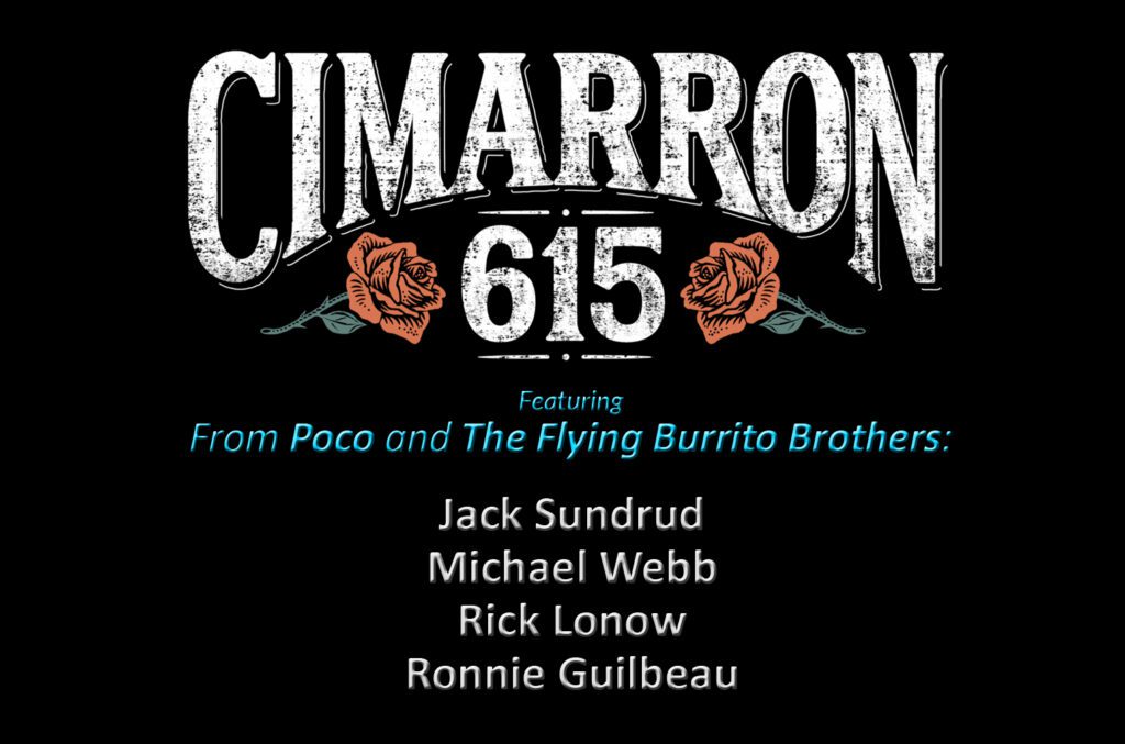 Cimarron 615 at The Wildey Theatre