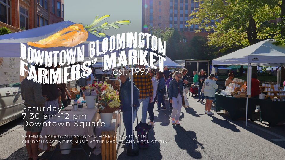 Downtown Bloomington Farmers Market