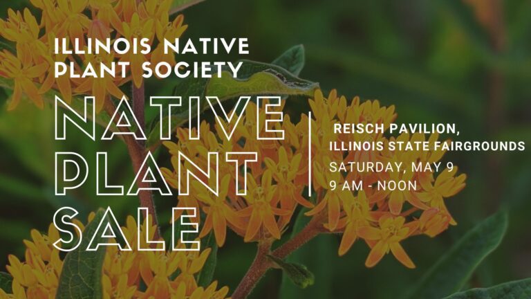 Illinois Native Plant Society Annual Central Chapter Native Plant Sale ...
